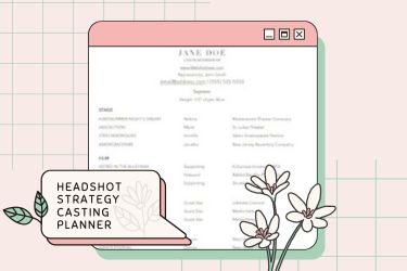 Headshot Strategy and Casting Planner 